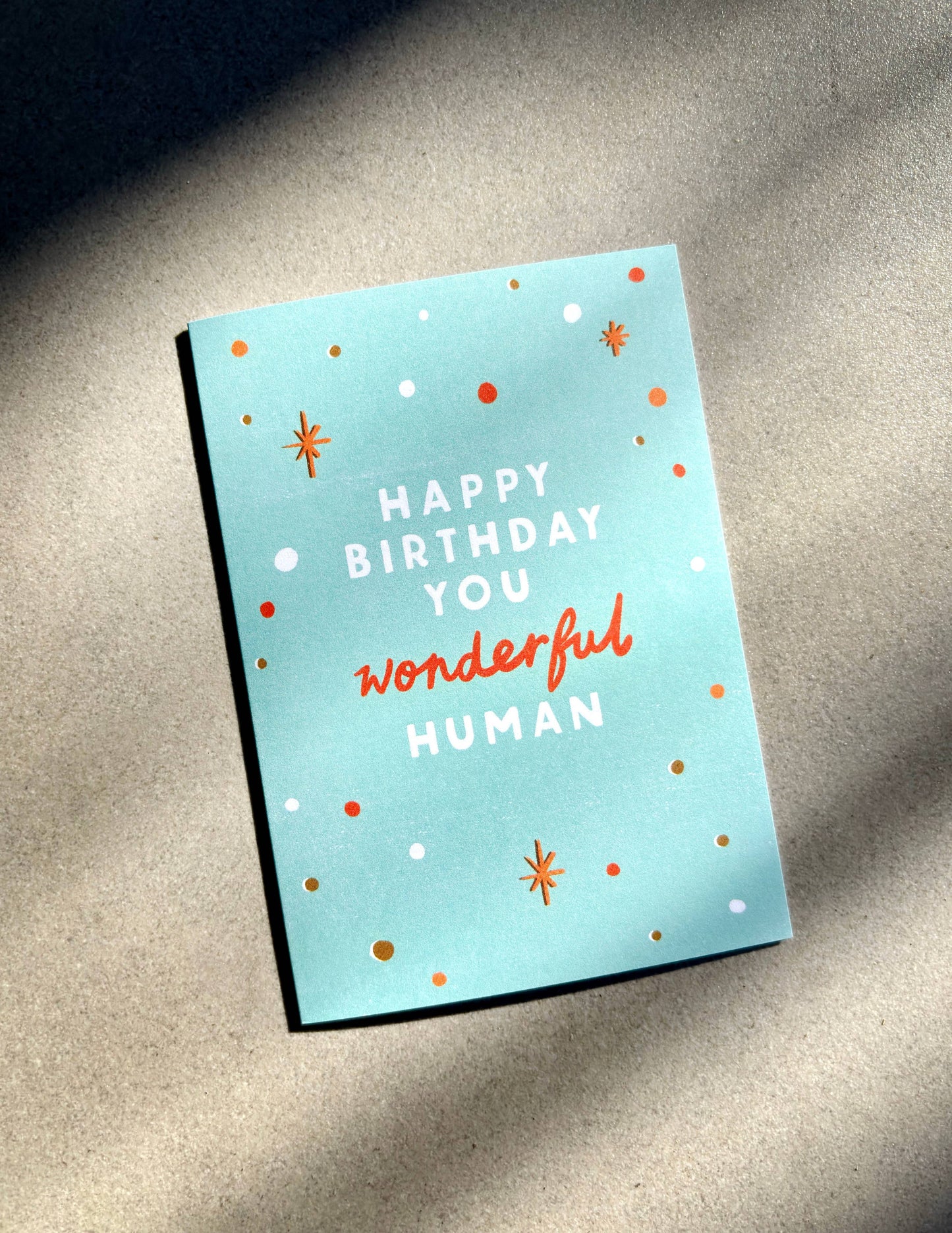 Wonderful Human Birthday Card - Kindness Positive Friend 