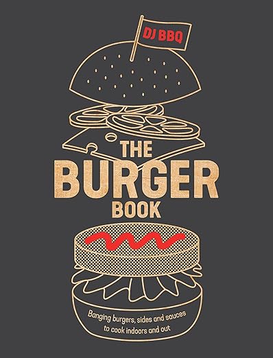 The Burger Book - DJ BBQ