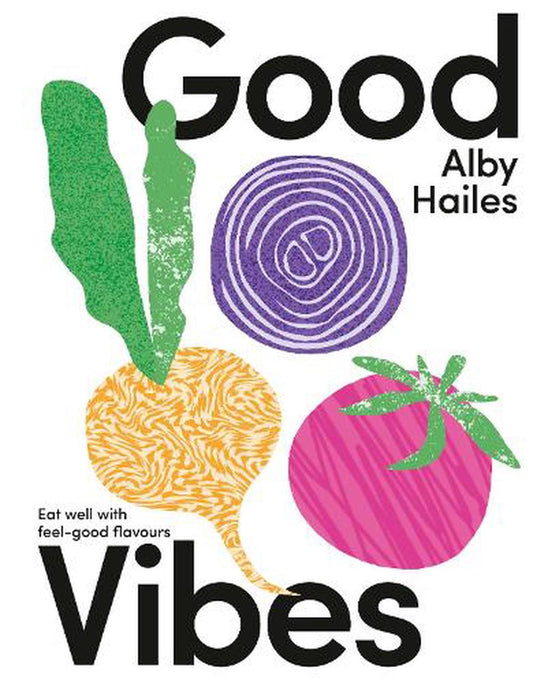 Good Vibes - Alby Hailes