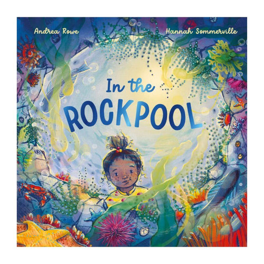 In the Rockpool - Andrea Rowe