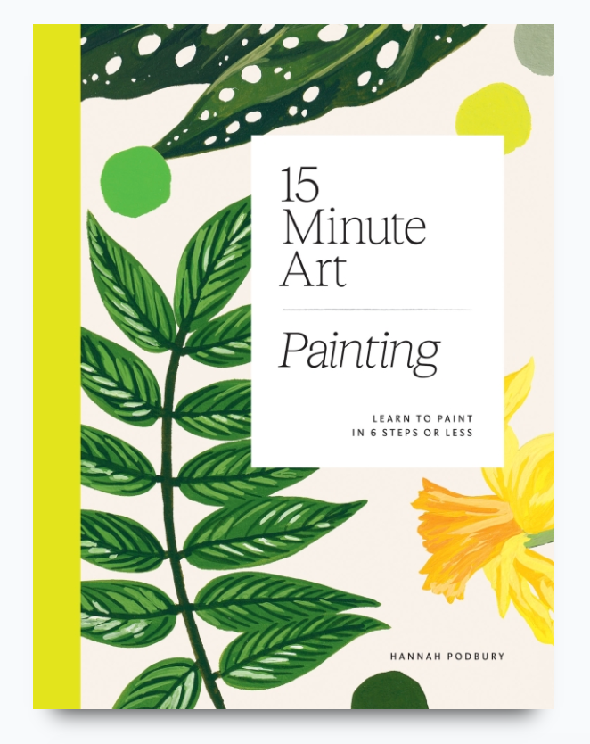 15-minute Art Painting - Hannah Podbury