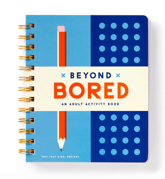 Beyond Bored Adults Activity Book