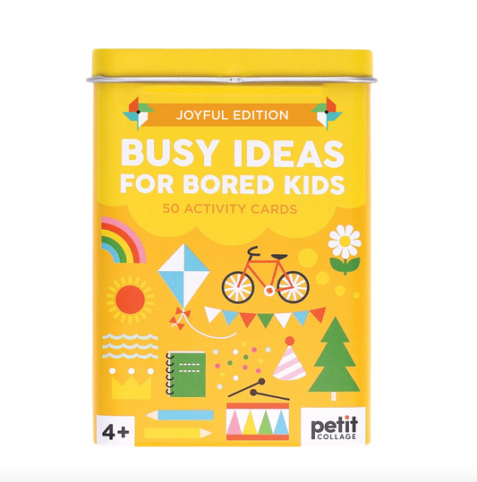 Busy Ideas for Bored Kids - Joyful Edition