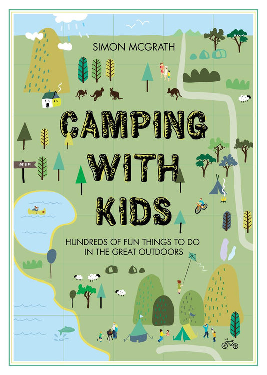 Camping with Kids - Simon McGrath